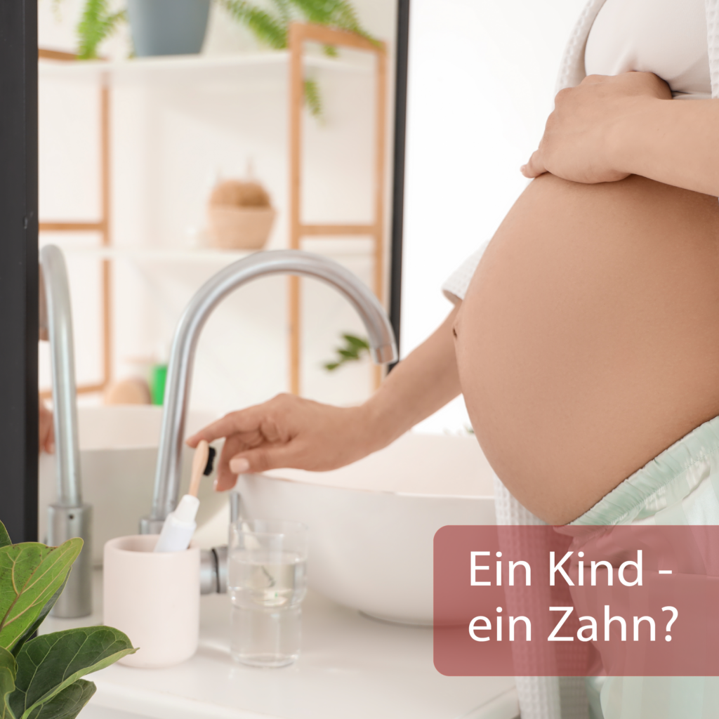 Ein Kind, ein Zahn – Mundgesundheit in der Schwangerschaft