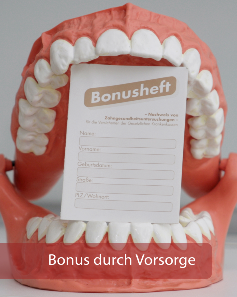Bonus durch Vorsorge! Jetzt noch Termin für jährlichen Zahn-Check sichern